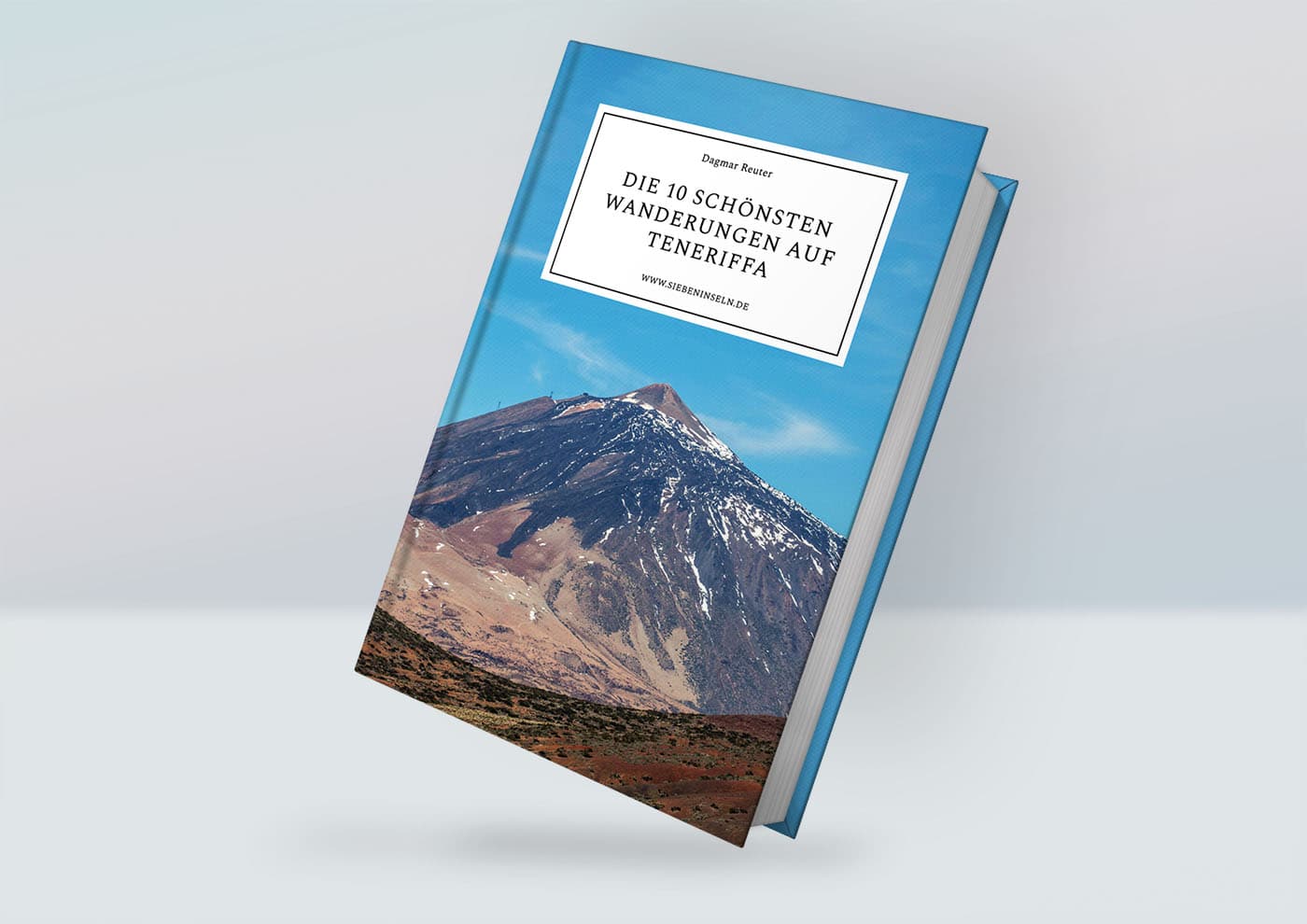 Die zehn besten Wanderunegn auf Teneriffa Buch